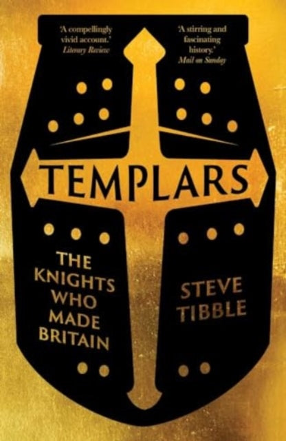 Templars : The Knights Who Made Britain - 9780300279320