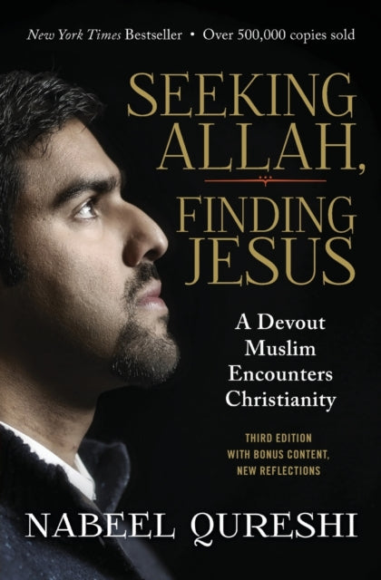 Seeking Allah, Finding Jesus : A Devout Muslim Encounters Christianity - 9780310092643