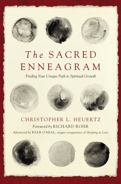 The Sacred Enneagram : Finding Your Unique Path to Spiritual Growth - 9780310348276