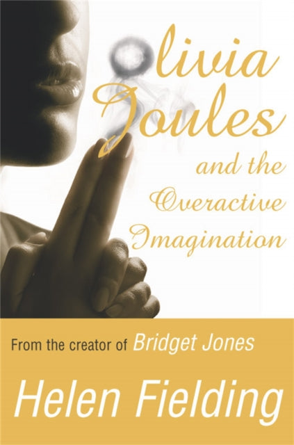 Olivia Joules and the Overactive Imagination - 9780330432740
