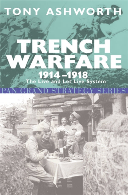 Trench Warfare 1914-18 - 9780330480680