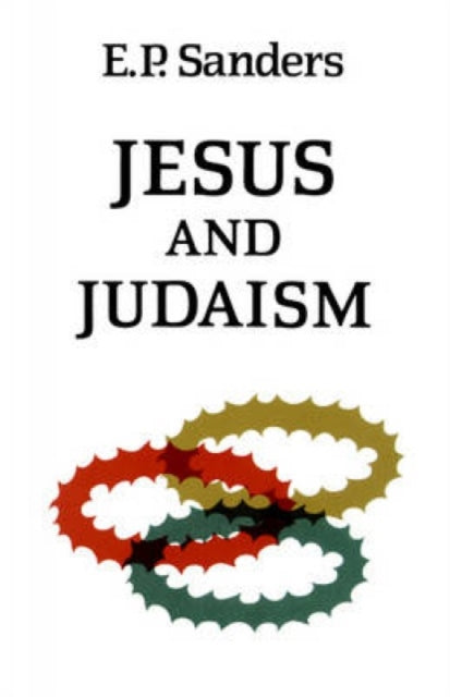 Jesus and Judaism - 9780334020912