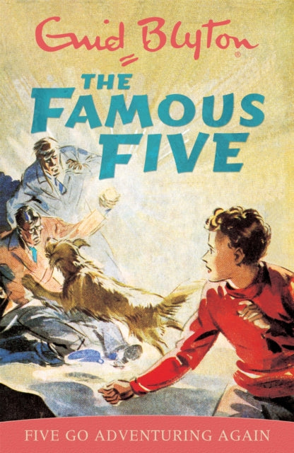 Famous Five: Five Go Adventuring Again : Book 2 - 9780340681077