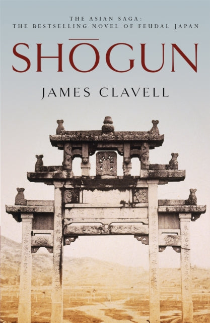 Shogun : NOW A MAJOR TV SERIES - 9780340766163