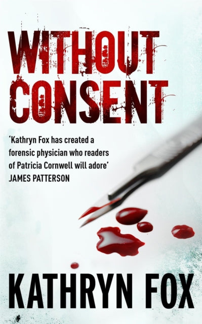 Without Consent : Anya Crichton 2 - 9780340895863