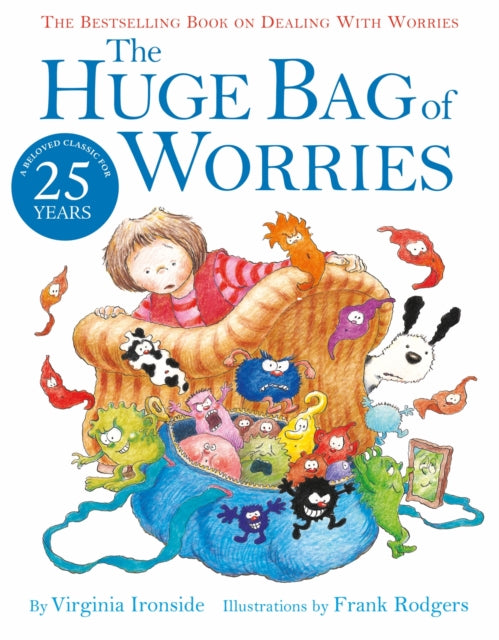 The Huge Bag of Worries - 9780340903179