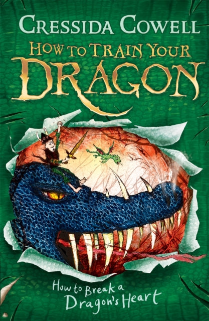 How to Train Your Dragon: How to Break a Dragon's Heart : Book 8 - 9780340996928