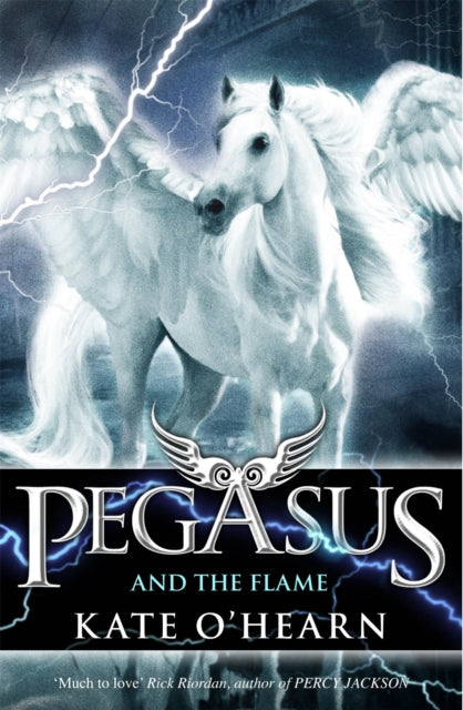 Pegasus and the Flame : Book 1 - 9780340997406