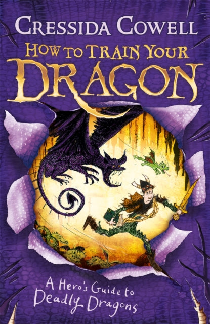 How to Train Your Dragon: A Hero's Guide to Deadly Dragons : Book 6 - 9780340999134