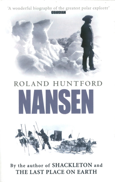 Nansen : The Explorer as Hero - 9780349114927