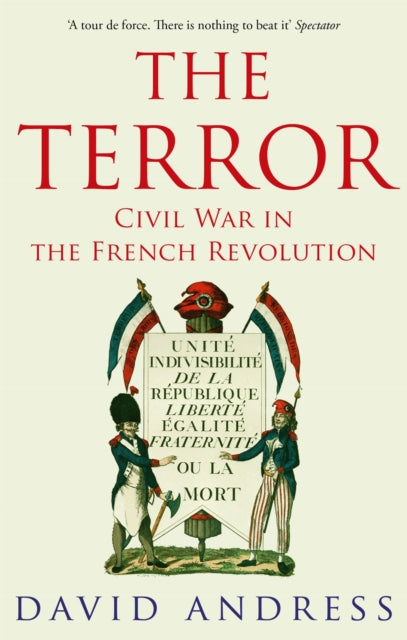 The Terror : Civil War in the French Revolution - 9780349115887