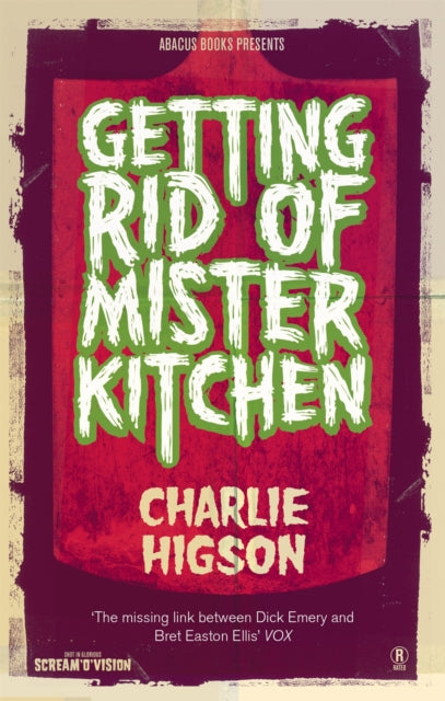 Getting Rid Of Mister Kitchen - 9780349121826