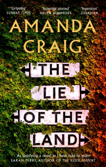 The Lie of the Land : A very good read indeed' Matt Haig - 9780349142685