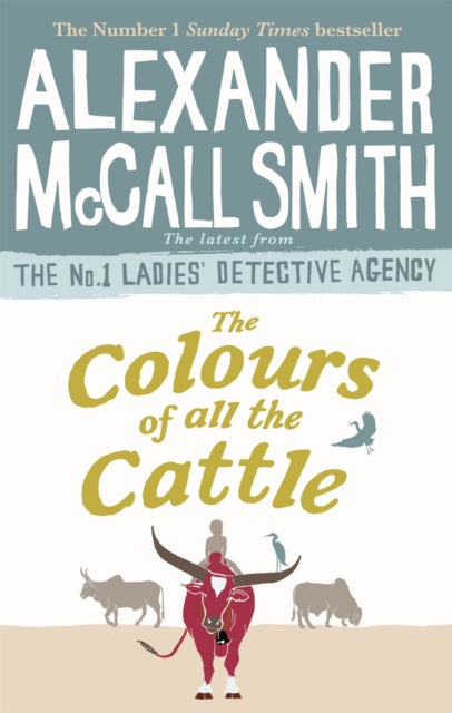 The Colours of all the Cattle - 9780349143279