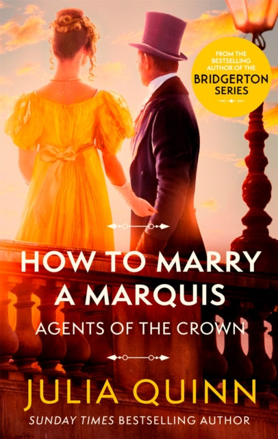 How To Marry A Marquis : by the bestselling author of Bridgerton - 9780349430591