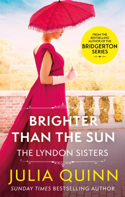Brighter Than The Sun : a dazzling duet by the bestselling author of Bridgerton - 9780349430614