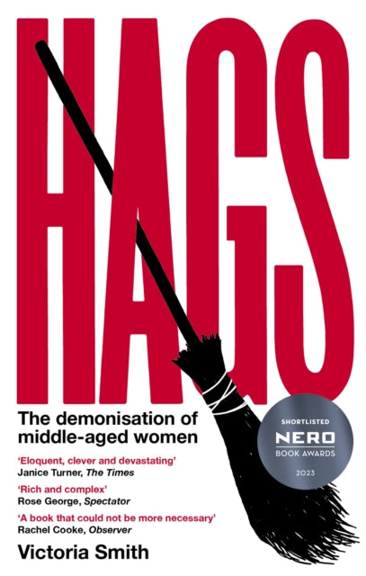 Hags : *SHORTLISTED FOR THE NERO BOOK AWARDS 2023* - 9780349726984