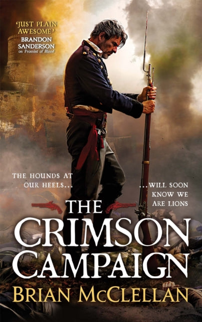 The Crimson Campaign : Book 2 in The Powder Mage Trilogy - 9780356502045