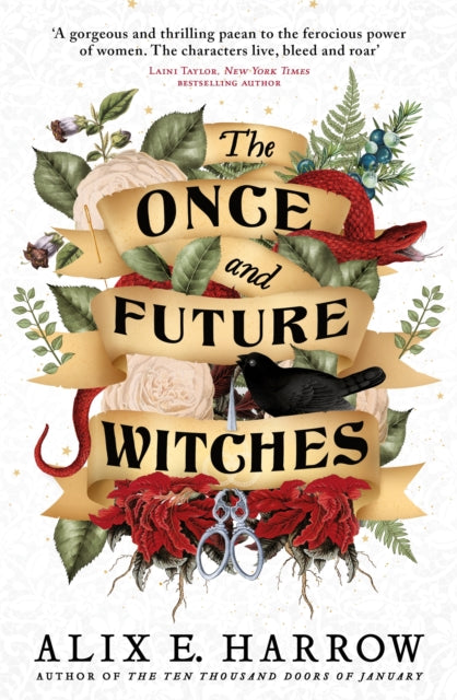 The Once and Future Witches : The spellbinding bestseller - 9780356512501