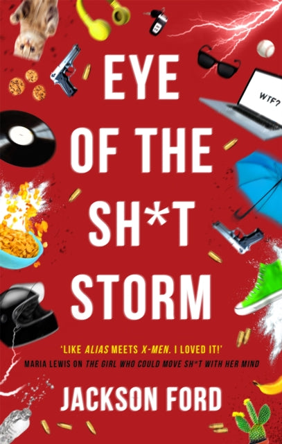 Eye of the Sh*t Storm : A Frost Files novel - 9780356514666