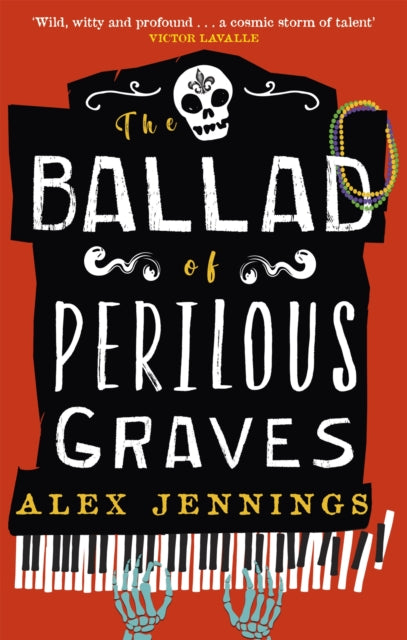 The Ballad of Perilous Graves - 9780356519241