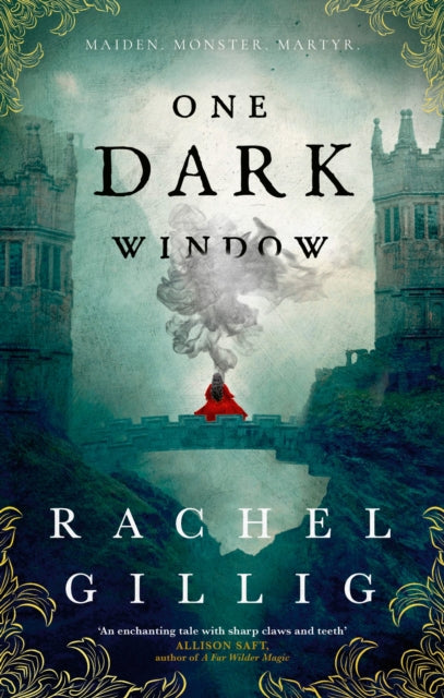 One Dark Window : the gothic and spellbinding fantasy romance sensation - 9780356519494