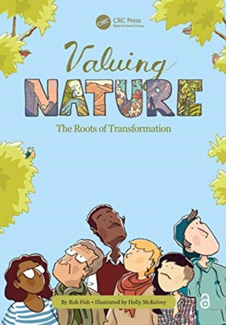 Valuing Nature : The Roots of Transformation - 9780367762650