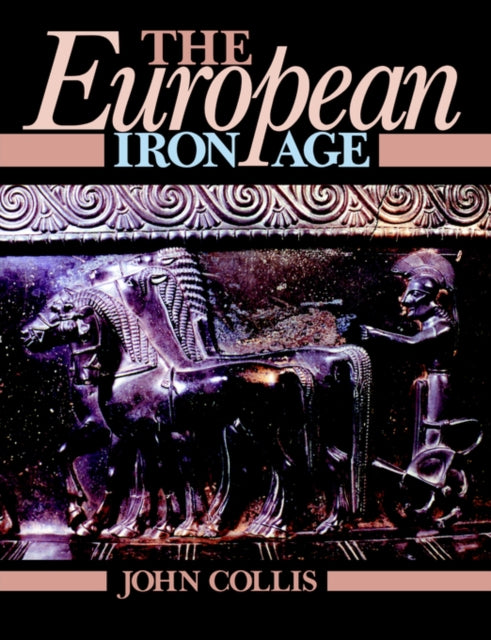 The European Iron Age - 9780415151399