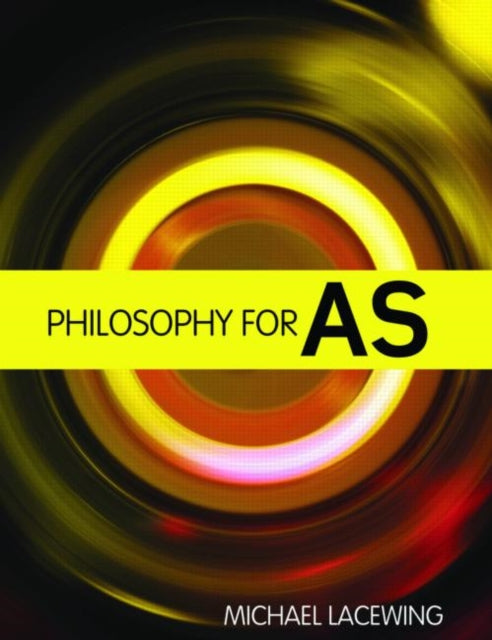 Philosophy for AS : 2008 AQA Syllabus - 9780415458214