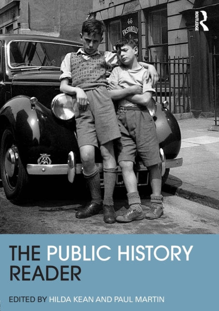 The Public History Reader - 9780415520416