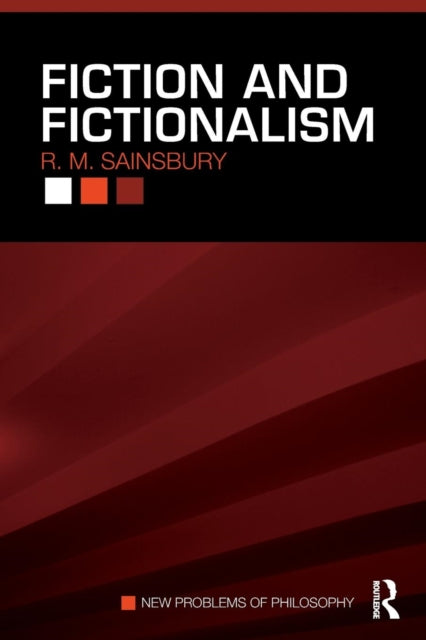 Fiction and Fictionalism - 9780415774352