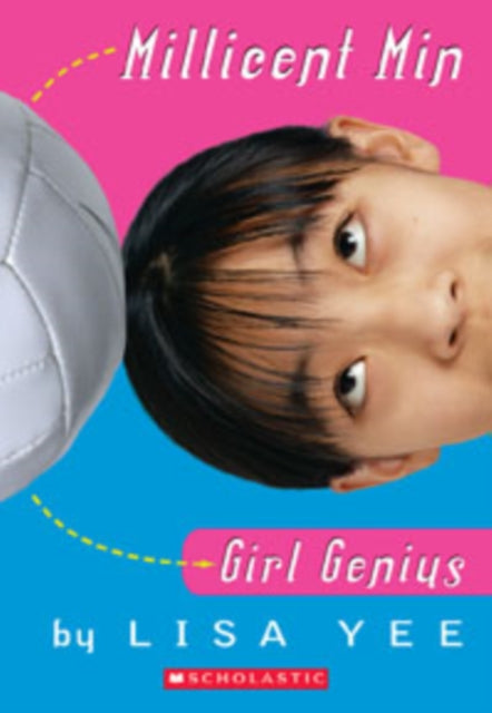 Millicent Min, Girl Genius (The Millicent Min Trilogy, Book 1) : 1 - 9780439425209