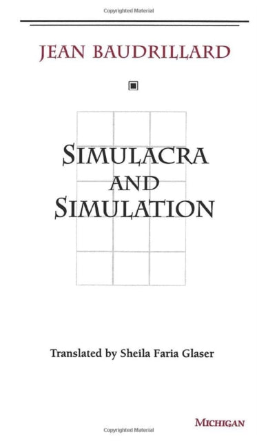 Simulacra and Simulation - 9780472065219