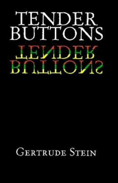 Tender Buttons - 9780486298979