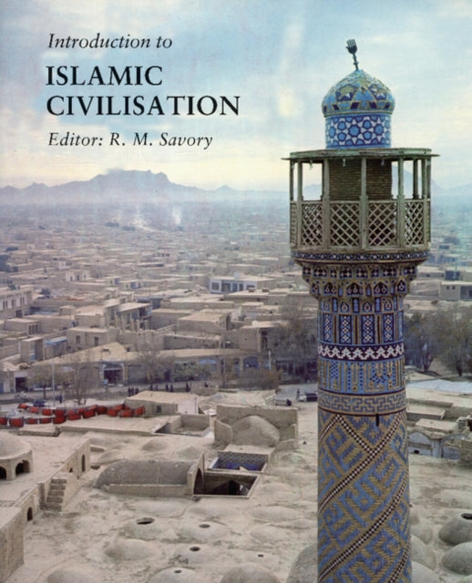 Introduction to Islamic Civilization - 9780521099486