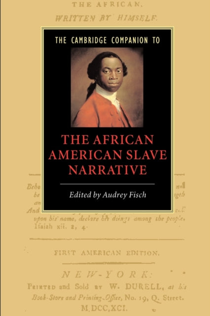 The Cambridge Companion to the African American Slave Narrative - 9780521615266