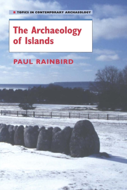 The Archaeology of Islands - 9780521619615