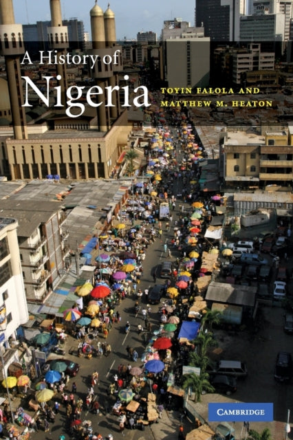 A History of Nigeria - 9780521681575