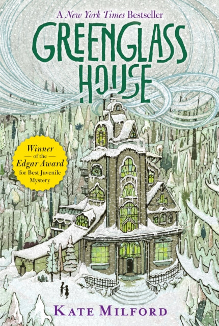 Greenglass House : A Greenglass House Story, Book 1, A National Book Award Nominee - 9780544540286