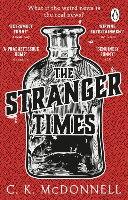 The Stranger Times : (The Stranger Times 1) - 9780552177344