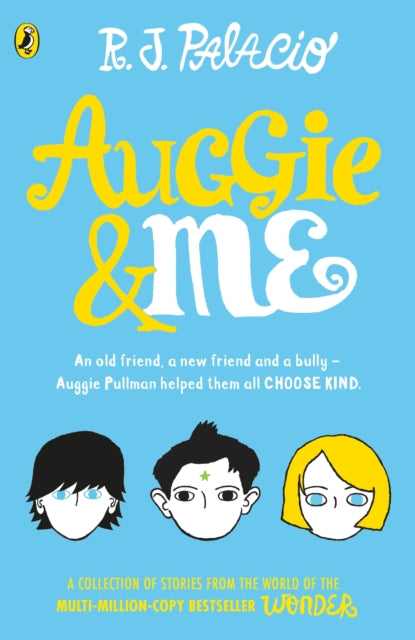 Auggie & Me: Three Wonder Stories - 9780552574778