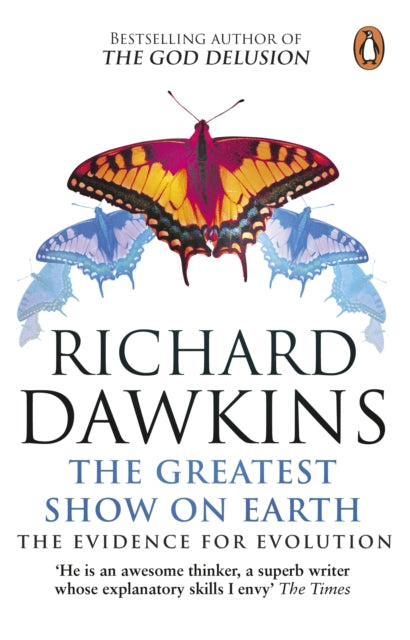 The Greatest Show on Earth : The Evidence for Evolution - 9780552775243