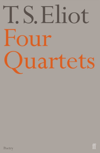 Four Quartets - 9780571068944