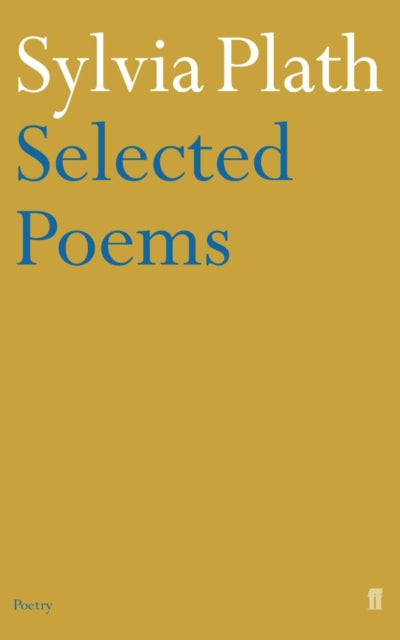 Selected Poems of Sylvia Plath - 9780571135868