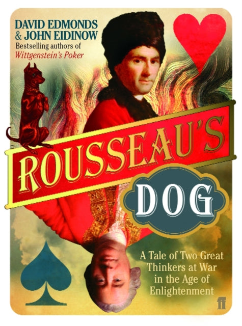 Rousseau's Dog : A Tale of Two Philosophers - 9780571224050