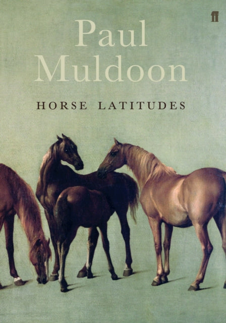 Horse Latitudes - 9780571232345