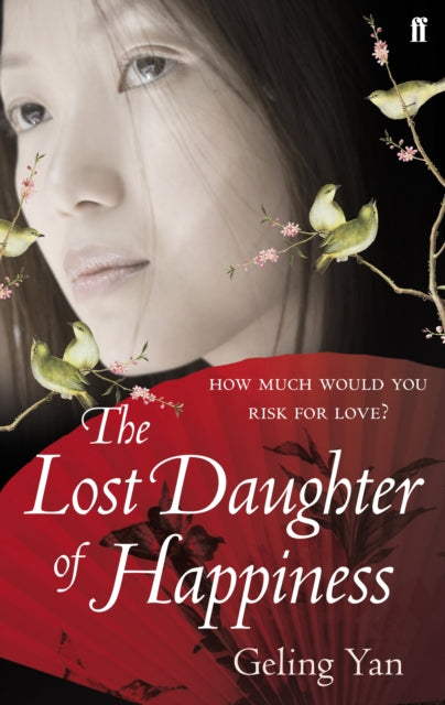 The Lost Daughter of Happiness - 9780571253562