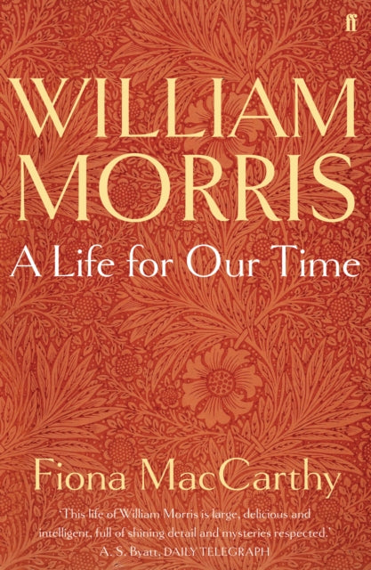 William Morris: A Life for Our Time - 9780571255597