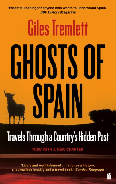 Ghosts of Spain : Travels Through a Country's Hidden Past - 9780571279395