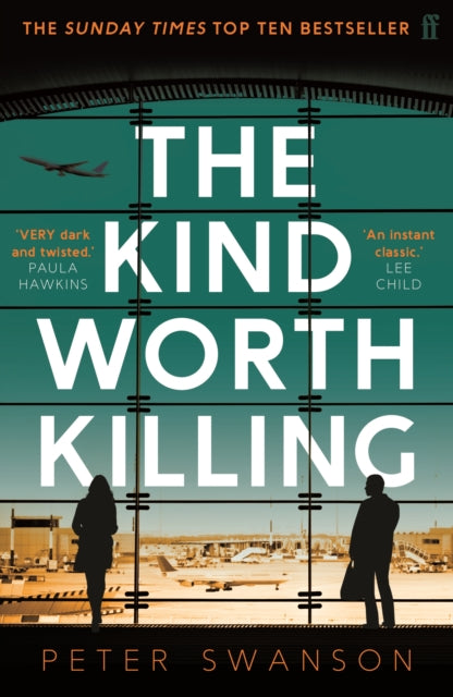 The Kind Worth Killing - 9780571302222